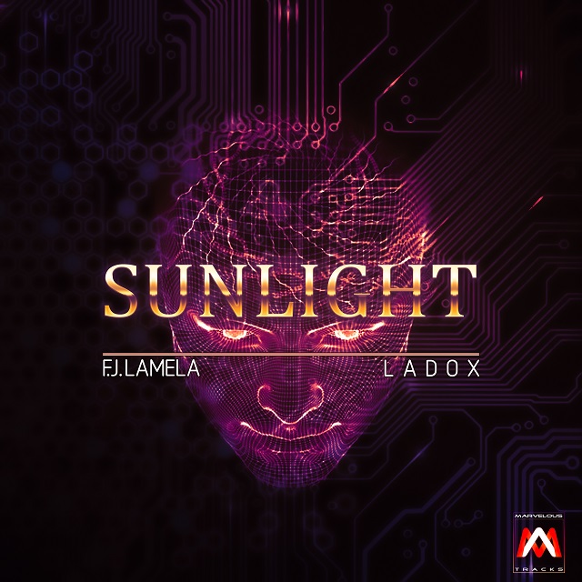 F.J. Lamela & Ladox - Sunlight